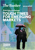 Foreign exchange: tough times for emerging markets