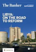 Libya: On the road to reform