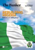 Rebuilding Nigeria: Reforms are taking shape