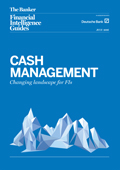Cash management Changing landscape for FIs