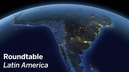 A satellite view of south America, with the words 'Roundtable, Latin America' overlaid.