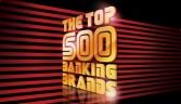The Top 500 Banking Brands 2013
